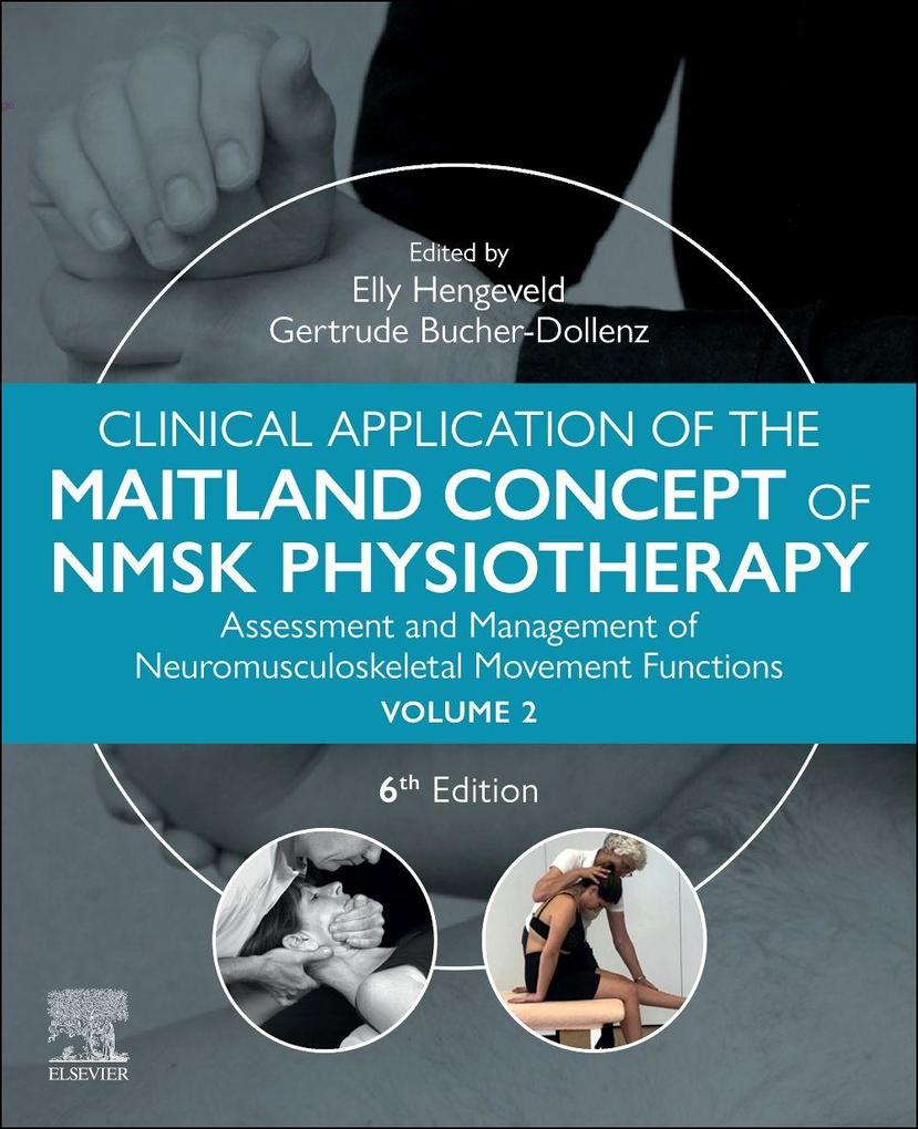 Clinical Application of the Maitland Concept of NMSK Physiotherapy