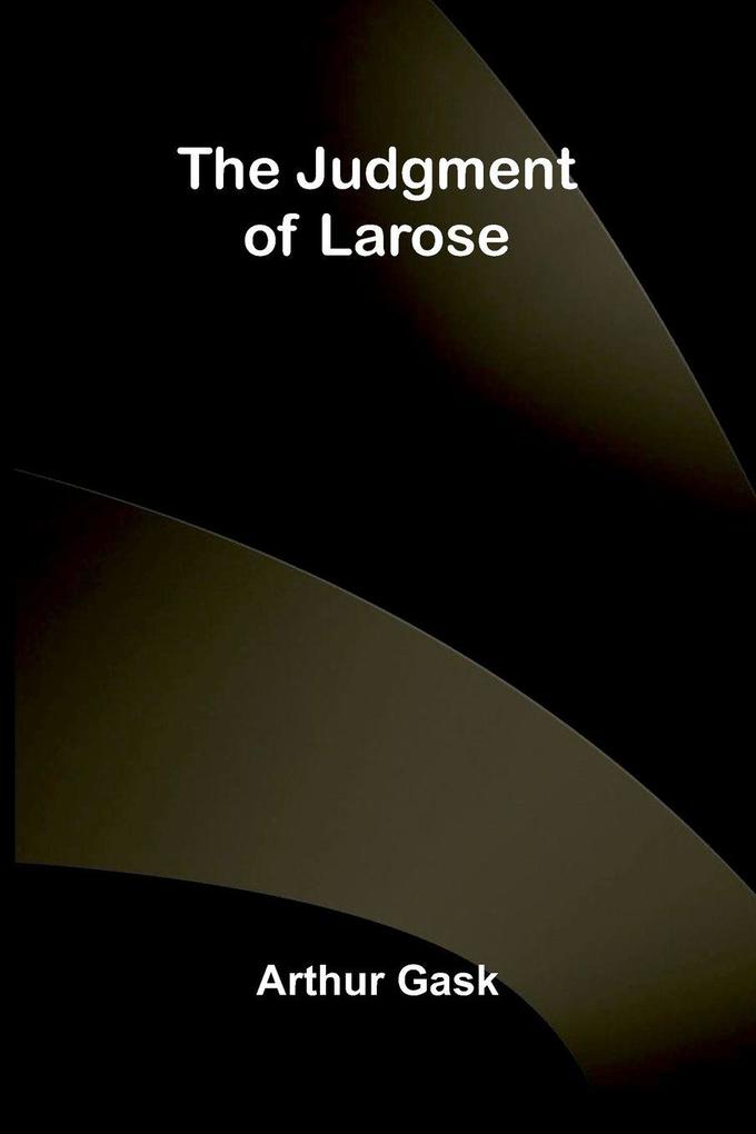 The Judgment of Larose