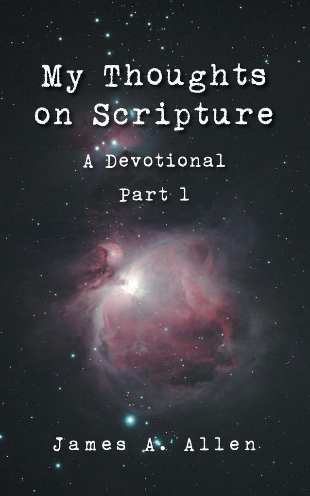 My Thoughts on Scripture