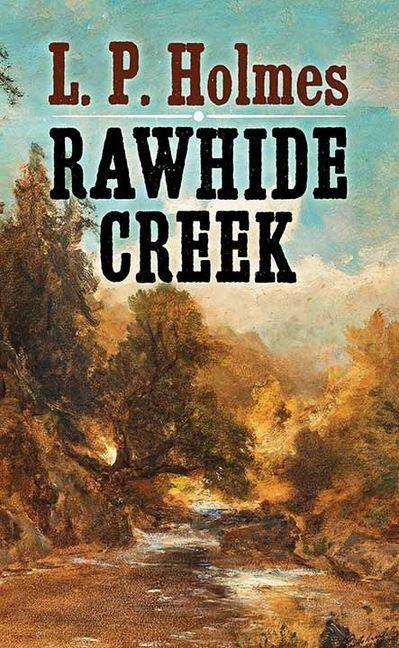 Rawhide Creek