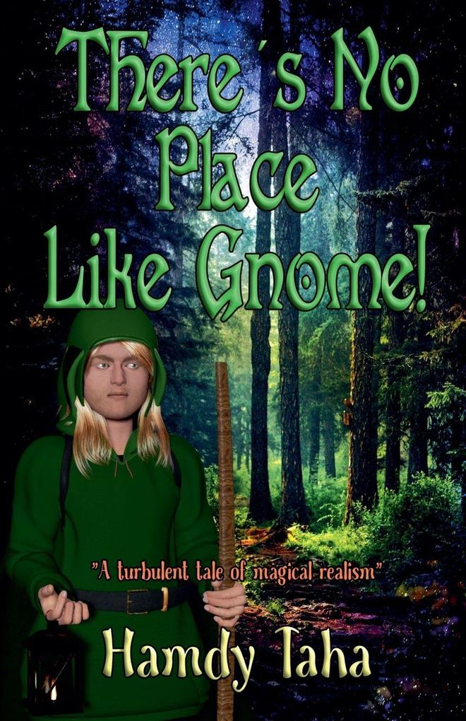 There's No Place Like Gnome!