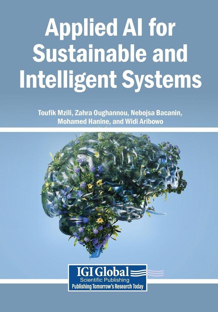 Applied AI for Sustainable and Intelligent Systems