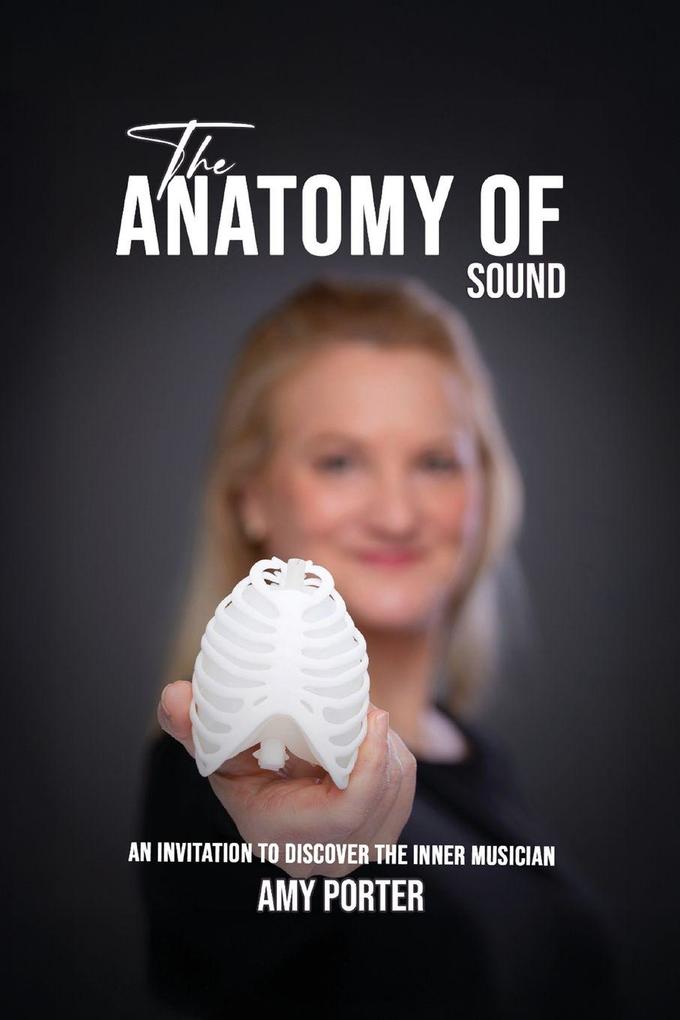 The Anatomy of Sound