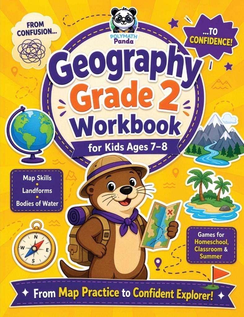 Geography Grade 2 Workbook for Kids Ages 7-8