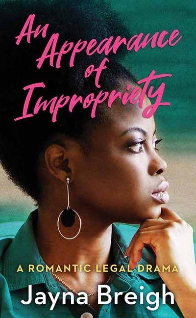 An Appearance of Impropriety