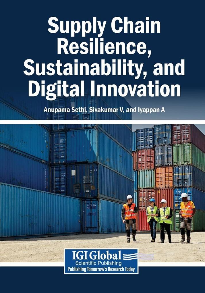 Supply Chain Resilience Sustainability and Digital Innovation