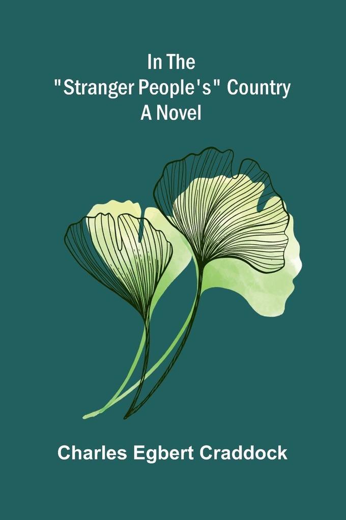 In the 'stranger people's' country
