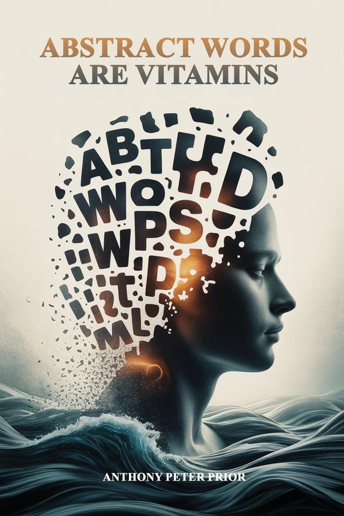 Abstract Words Are Vitamins