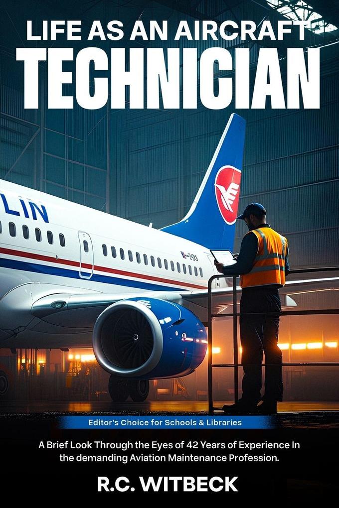 Life as an Aircraft Technician