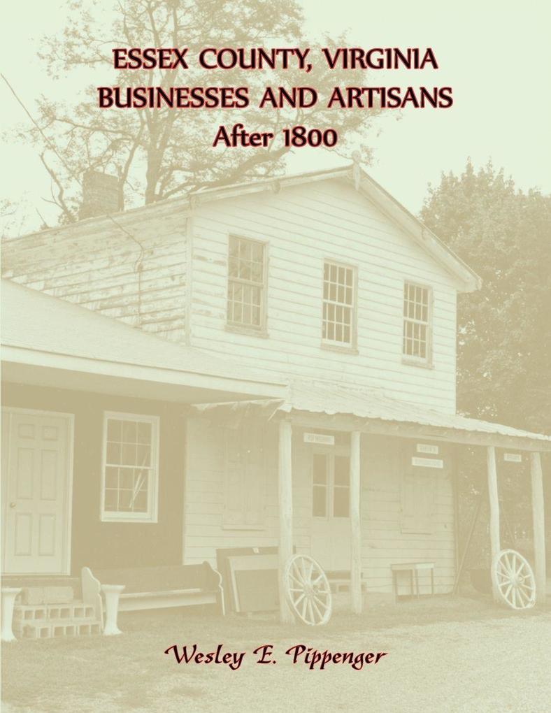 Essex County Virginia Businesses and Artisans After 1800