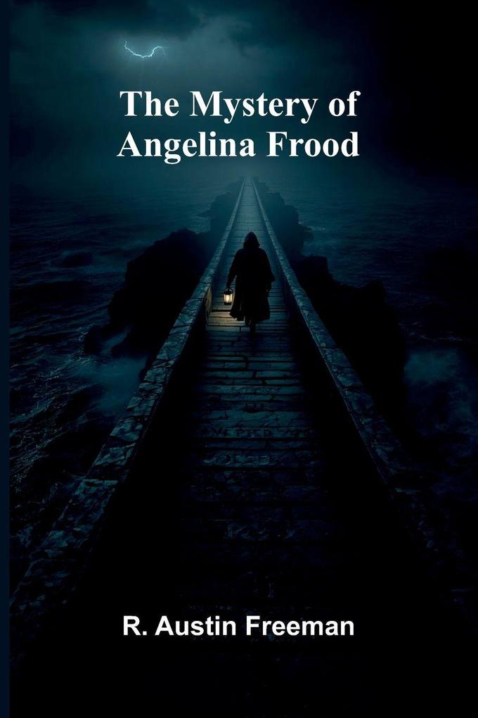 The Mystery of Angelina Frood