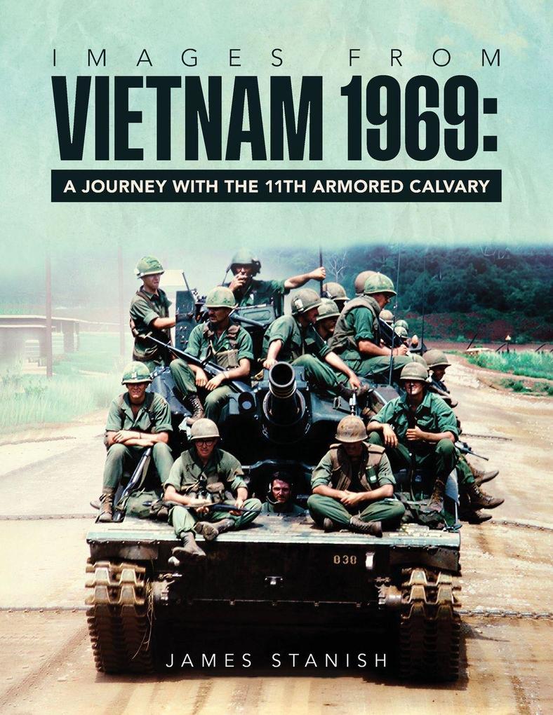 IMAGES FROM VIETNAM 1969