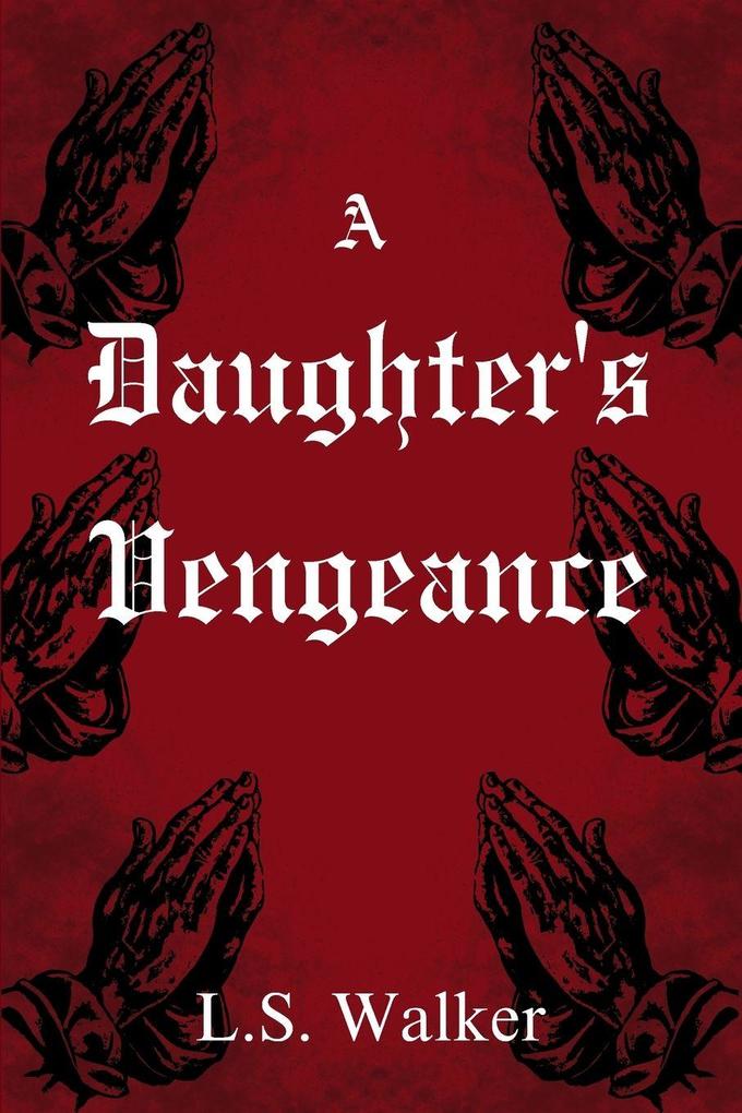 A Daughter's Vengeance