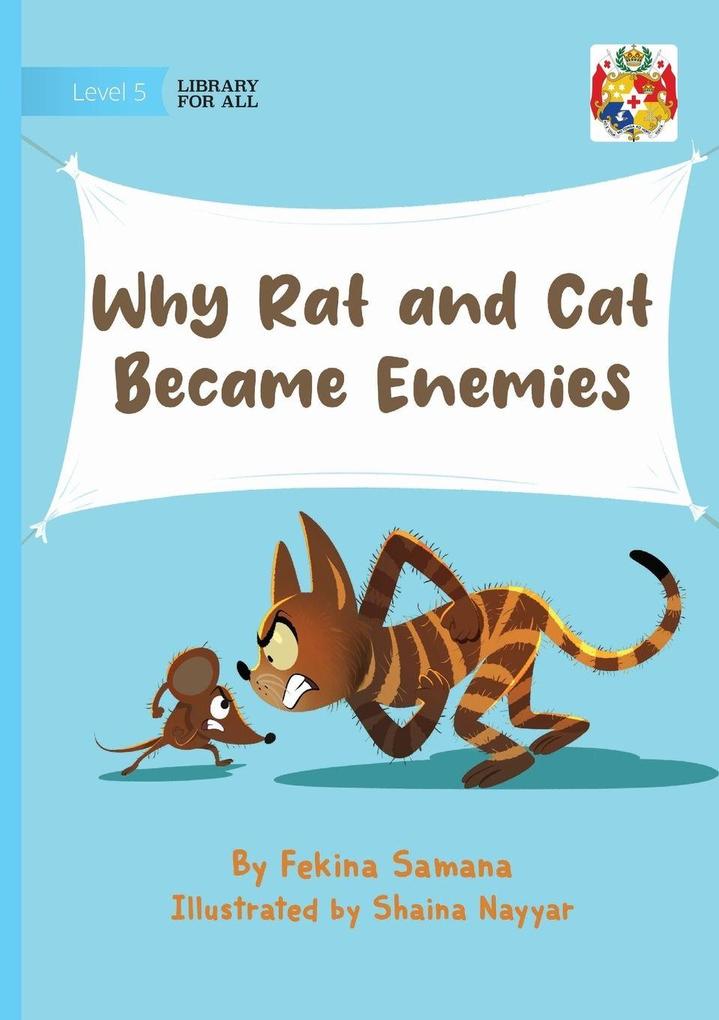 Why Rat and Cat Became Enemies