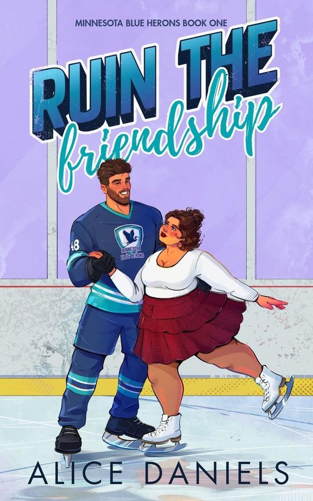 Ruin The Friendship