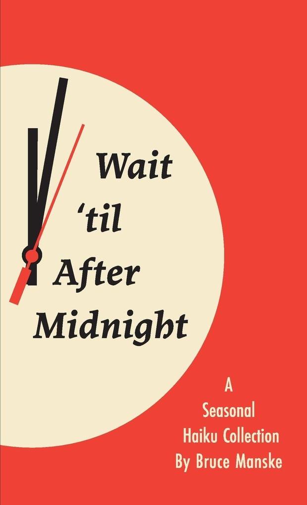 Wait 'til After Midnight