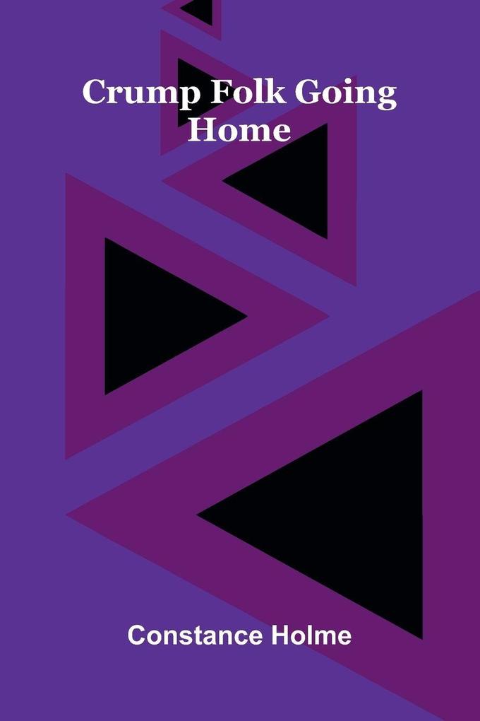 Crump folk going home