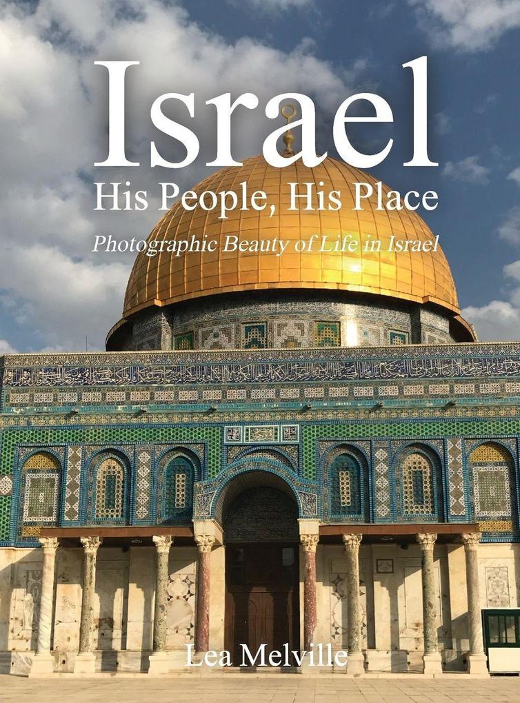 Israel His People His Place