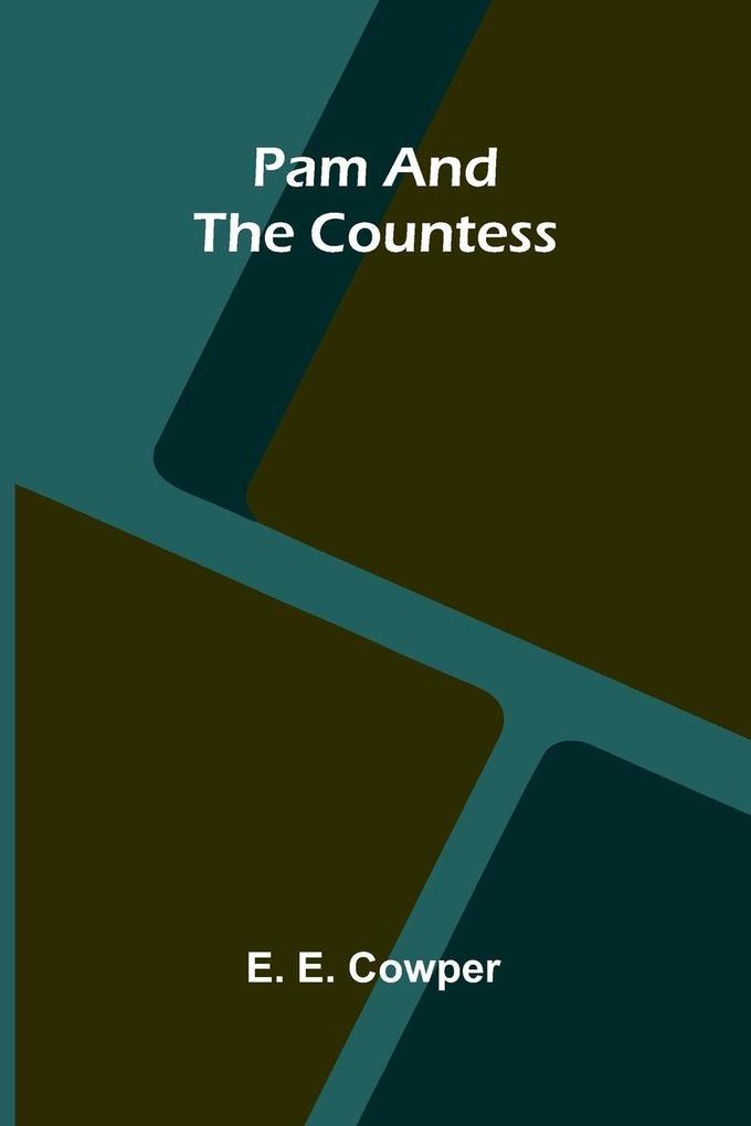 Pam and the Countess