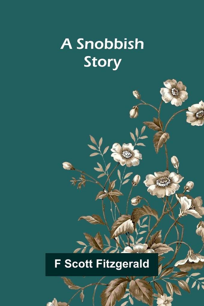 A Snobbish Story