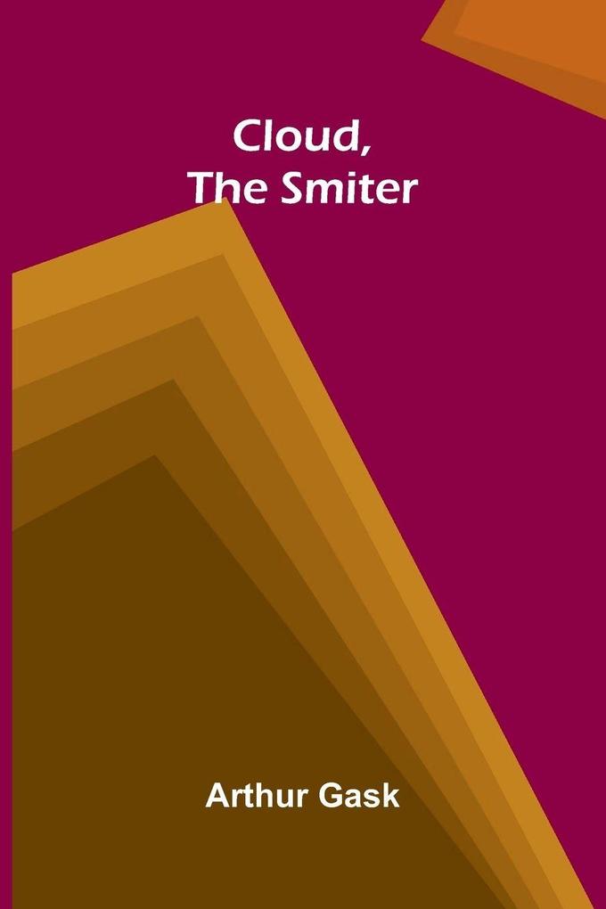 Cloud the Smiter