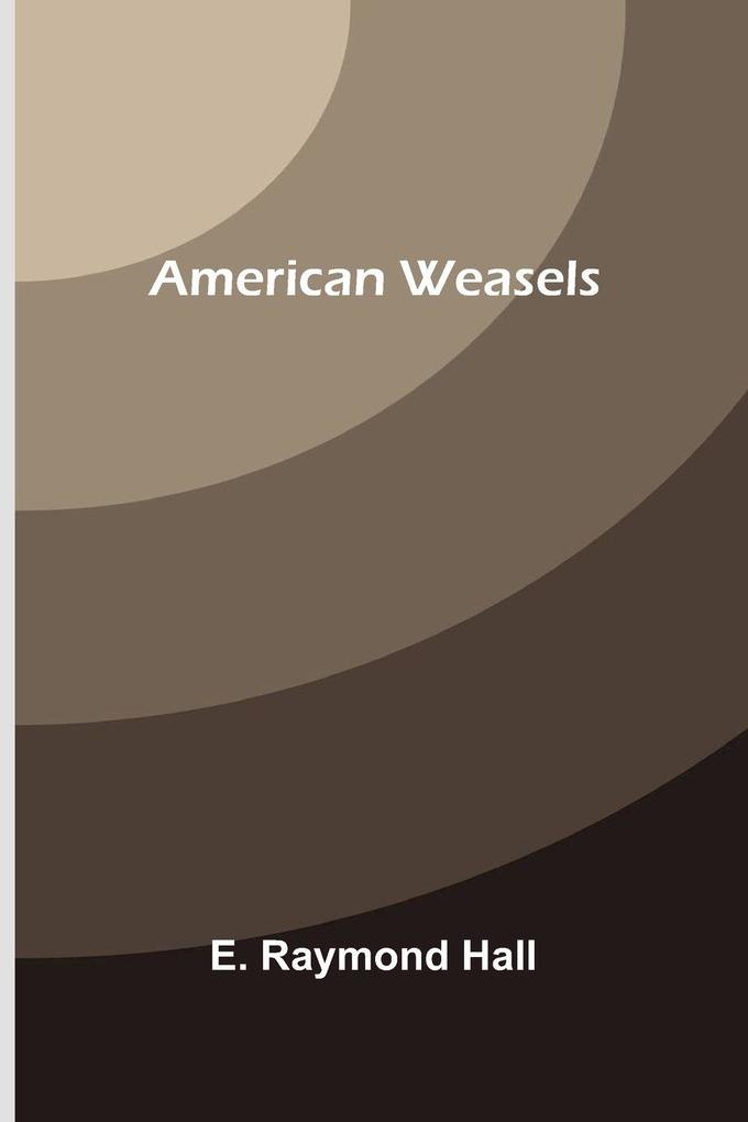 American Weasels