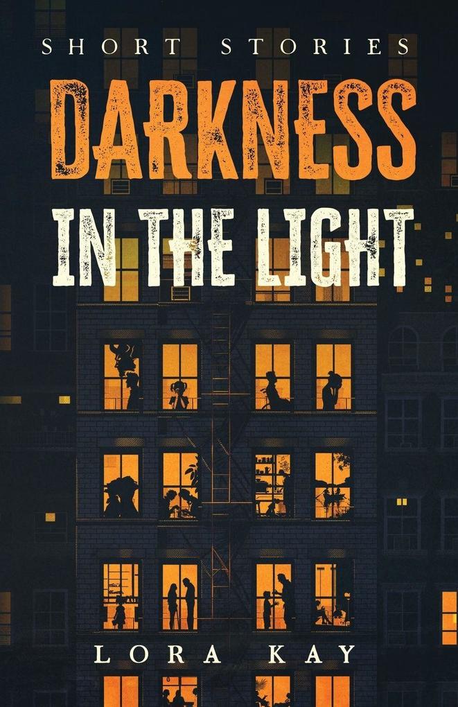 Darkness in the Light
