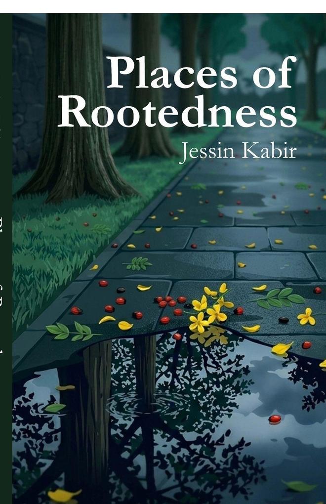 Places of Rootedness
