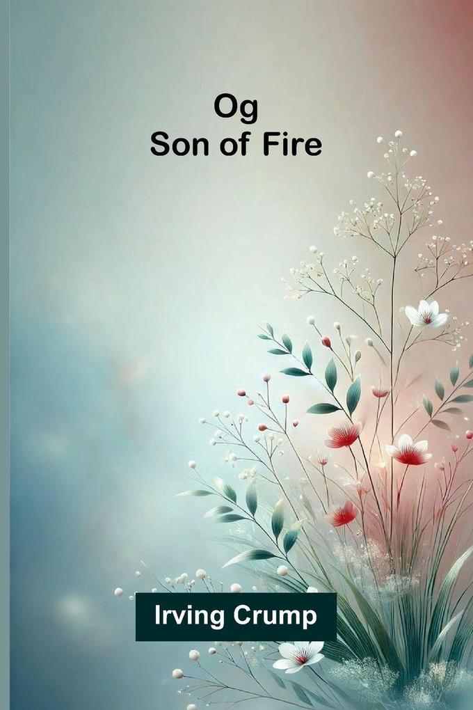 Og-Son of Fire