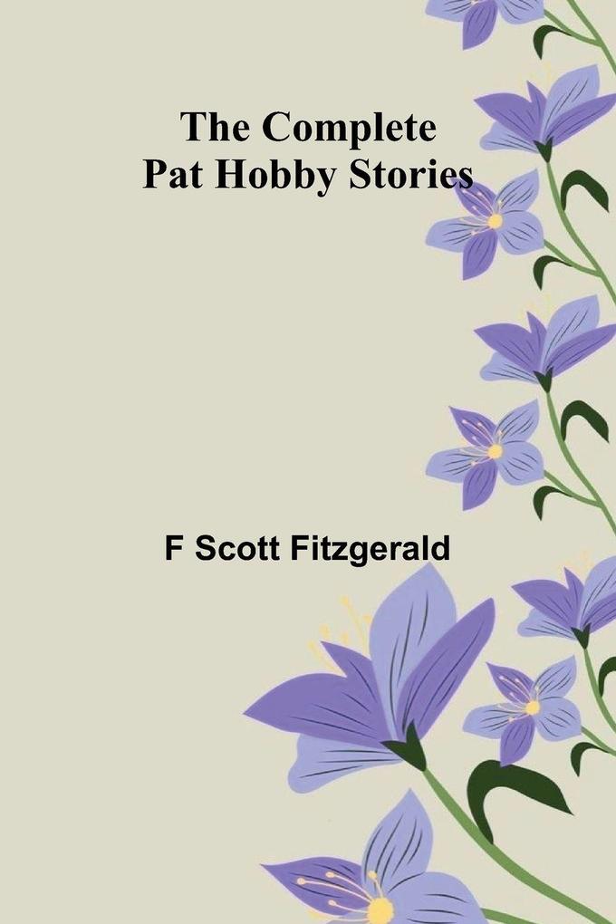 The Complete Pat Hobby Stories