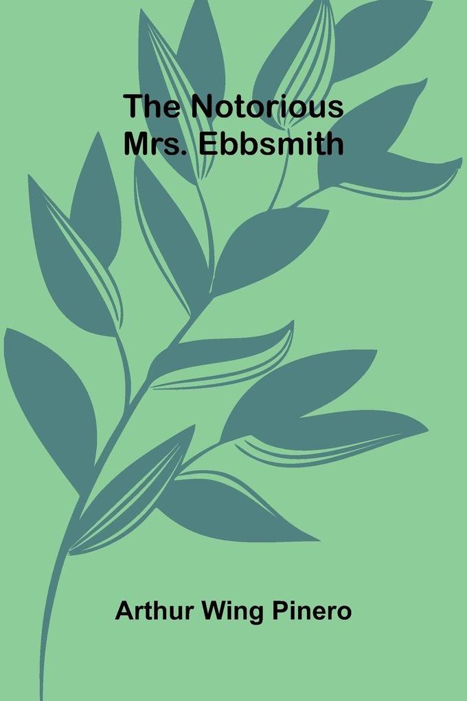 The Notorious Mrs. Ebbsmith