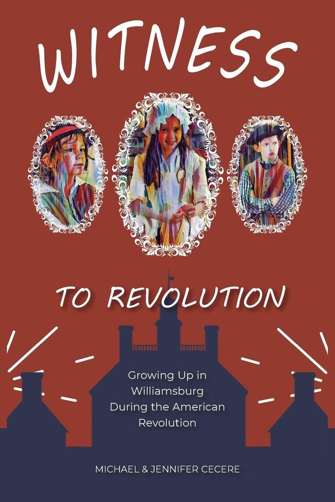 Witness to Revolution