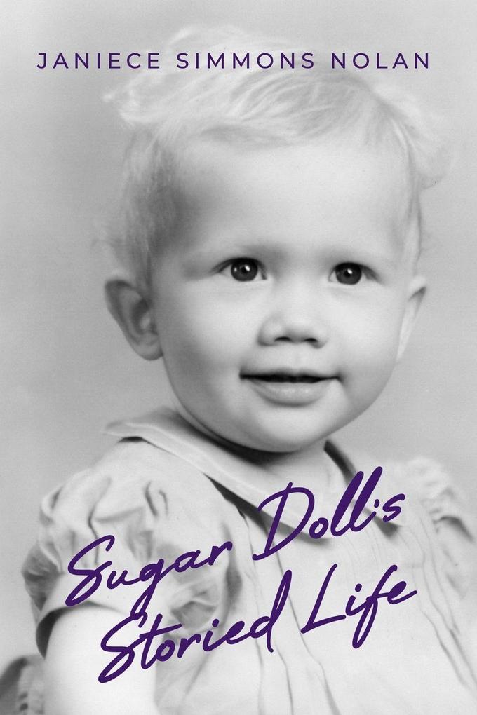 Sugar Doll's Storied Life