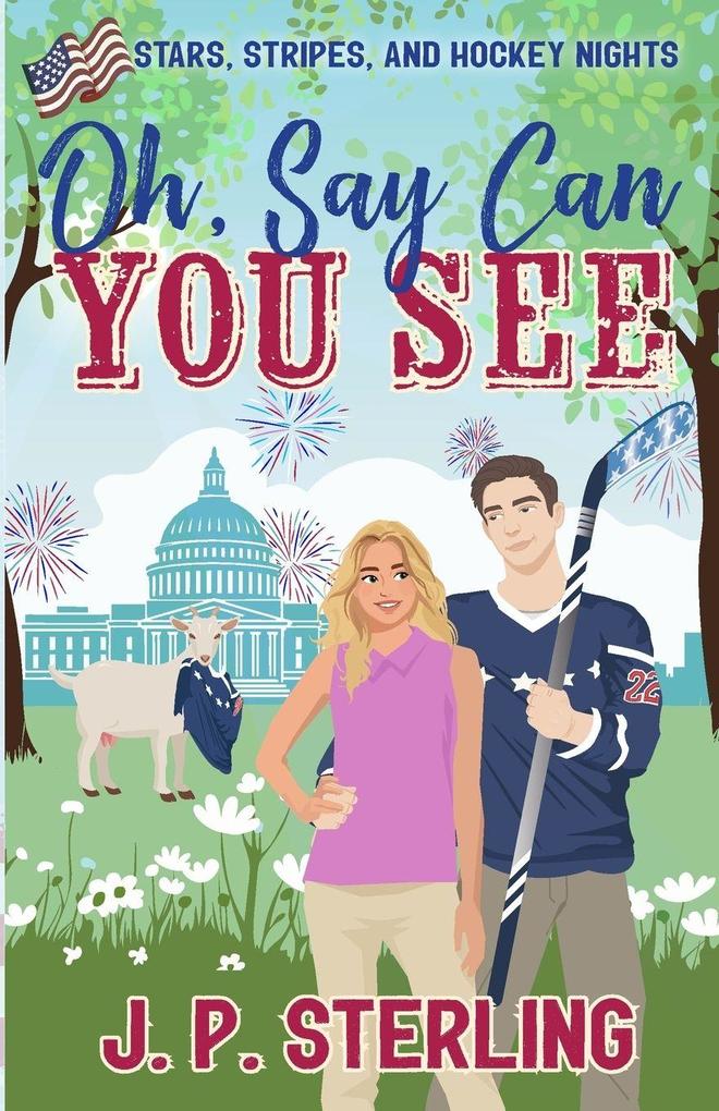 Oh Say Can You See