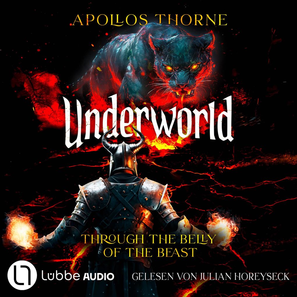 Through the belly of the beast - Underworld - Eine LitRPG-Serie Teil 2