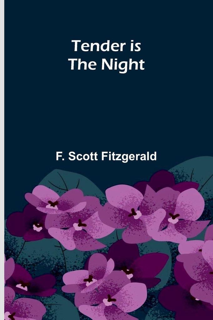 Tender is the Night