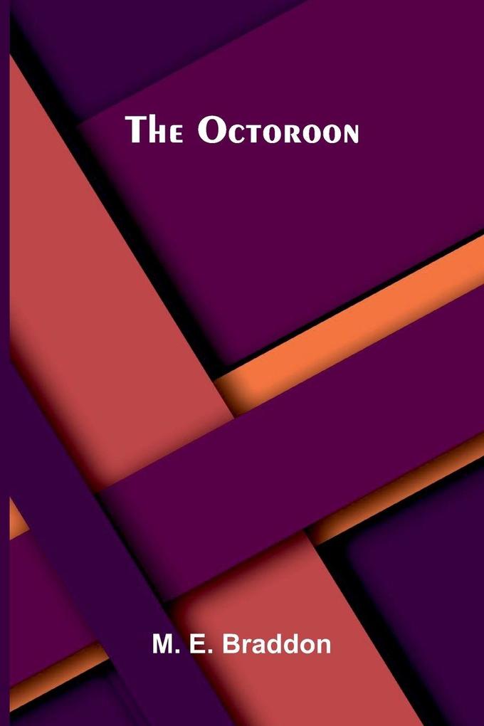 The Octoroon
