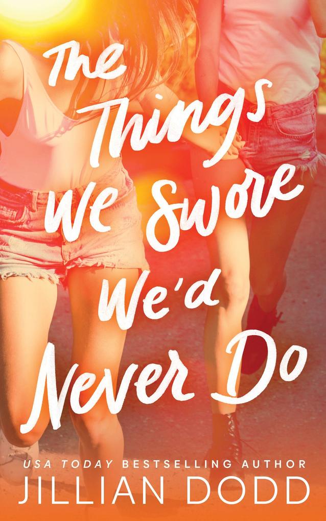 Things We Swore We'd Never Do