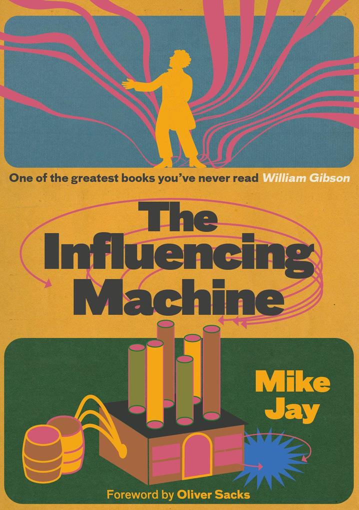 The Influencing Machine expanded edition
