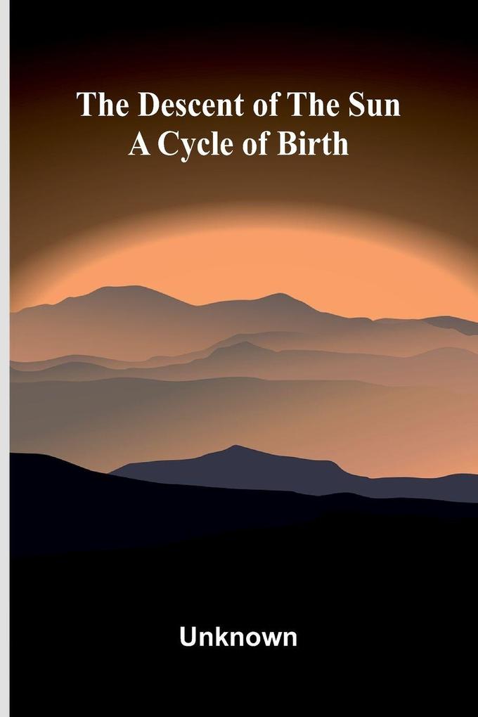 The descent of the sun