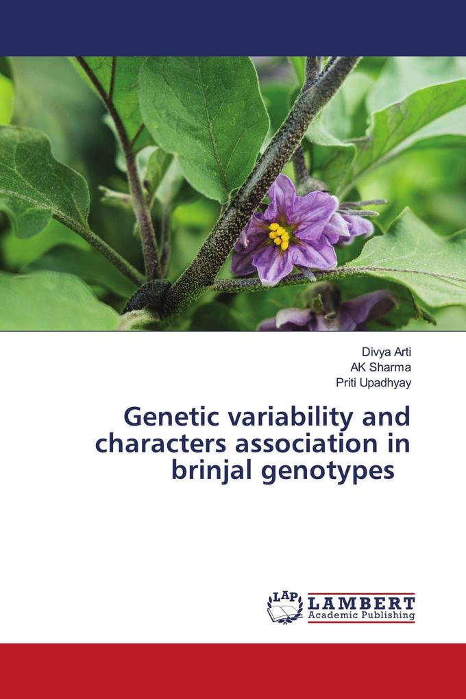 Genetic variability and characters association in brinjal genotypes