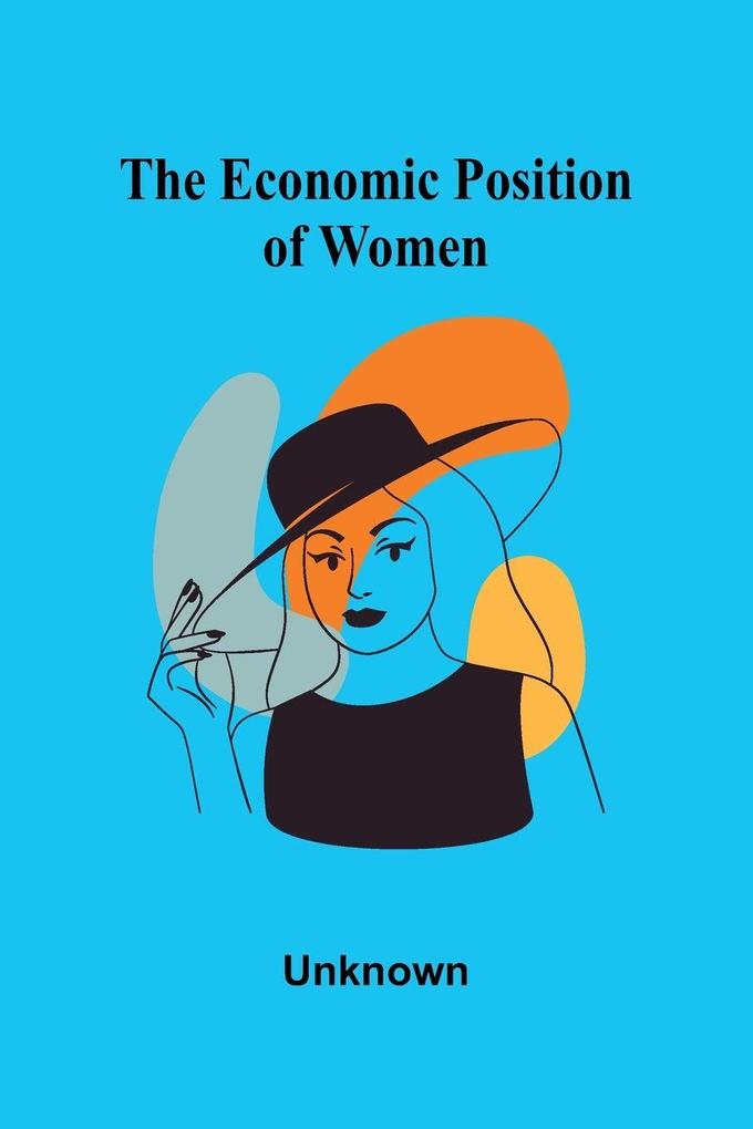 The economic position of women