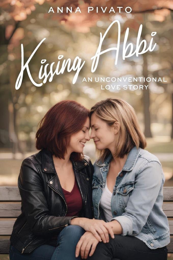Kissing Abbi