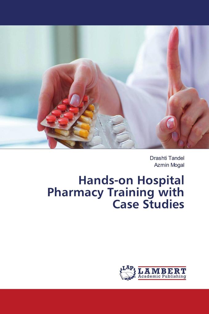 Hands-on Hospital Pharmacy Training with Case Studies