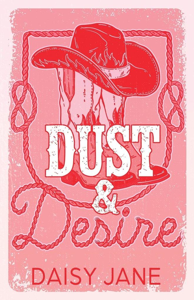 Dust and Desire