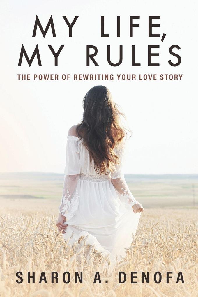 My Life My Rules
