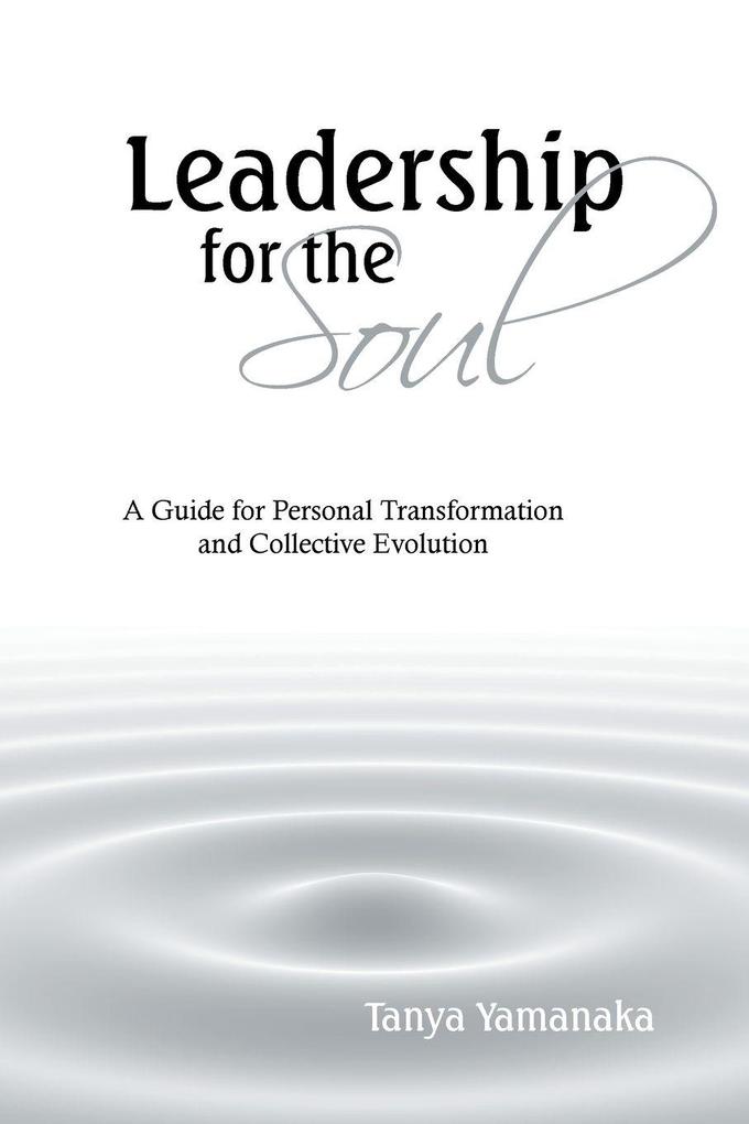 Leadership for the Soul