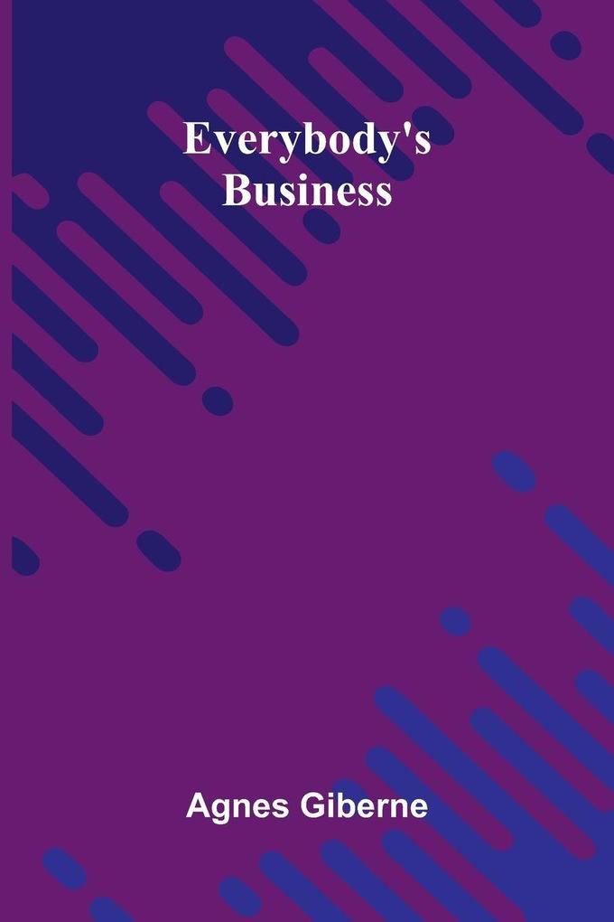 Everybody's business