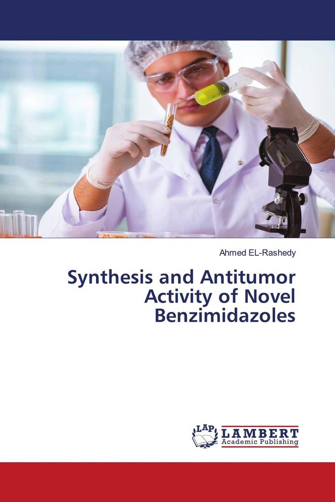 Synthesis and Antitumor Activity of Novel Benzimidazoles