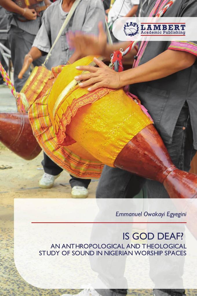 IS GOD DEAF?